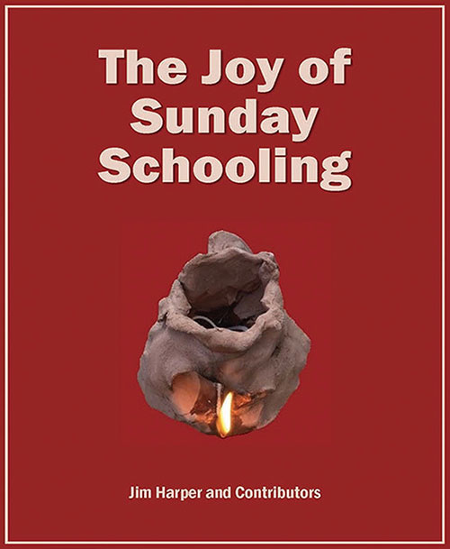 Joy of Sunday Schooling Jim Harper