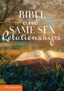 The Bible and Same Sex Relationships